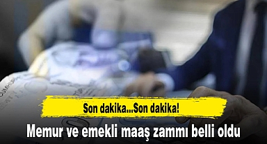 Memur ve emekli maaş zammı belli oldu