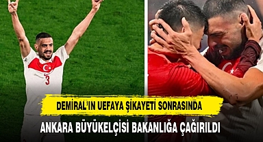 Merih Demiral'ı UEFA'ya şikayet eden Almanya'nın Ankara Büyükelçisi bakanlığa çağrıldı