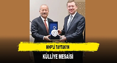 MHP'li Taytak'ın Külliye Mesaisi