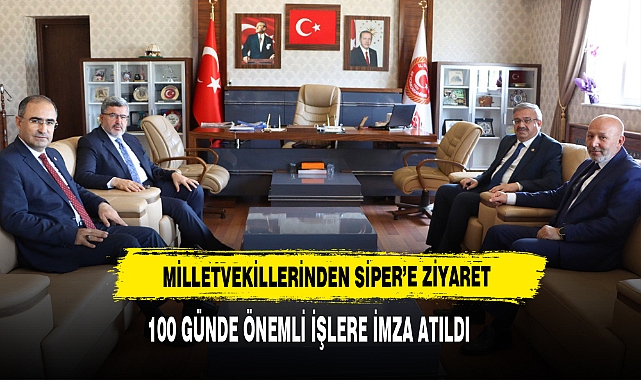 Milletvekillerinden Siper’e Ziyaret