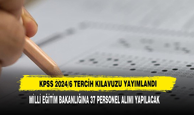 Milli Eğitim Bakanlığına 37 Personel Alımı Yapılacak