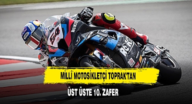 Milli Motosikletçi Toprak'tan Üst Üste 10. Zafer