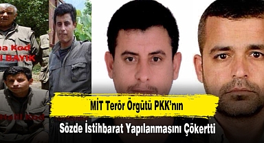 MİT Terör Örgütü PKK’nın Sözde İstihbarat Yapılanmasını Çökertti