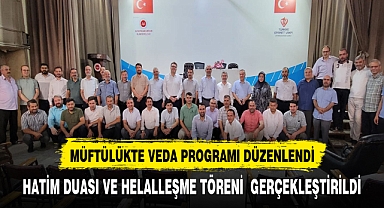 MÜFTÜLÜKTEN VEDA PROGRAMI