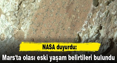NASA duyurdu: Mars'ta olası eski yaşam belirtileri bulundu