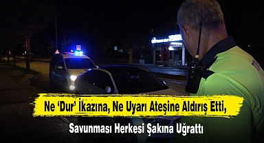 Ne ‘Dur’ İkazına, Ne Uyarı Ateşine Aldırış Etti, Geri Vitese Takıp Böyle Kaçtı!