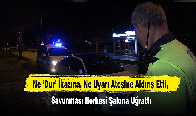 Ne ‘Dur’ İkazına, Ne Uyarı Ateşine Aldırış Etti, Geri Vitese Takıp Böyle Kaçtı!