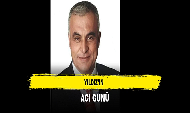 Ömer Yıldız’ın Acı Günü