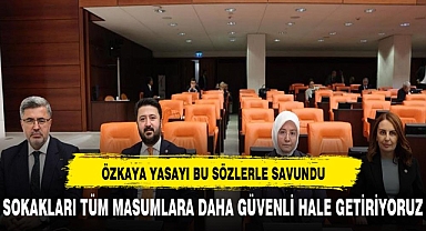 ÖZKAYA 28. DÖNEMİN 2. YASAMA YILI SON OTURUMANA KATILDI