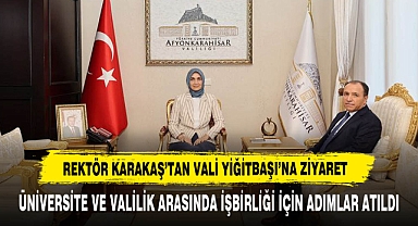 Rektör Karakaş’tan Vali Yiğitbaşı’na Ziyaret
