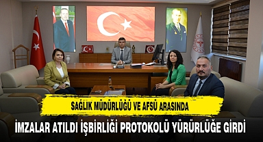 Sağlık Müdürlüğü ve AFSÜ Arasında İmzalar Atıldı İşbirliği Protokolü Yürürlüğe Girdi