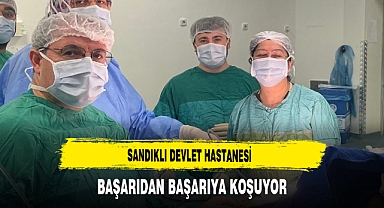 Sandıklı Devlet Hastanesi Başarıdan Başarıya Koşuyor