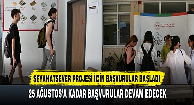 SEYAHATSEVER PROJESİ İÇİN BAŞVURULAR BAŞLADI