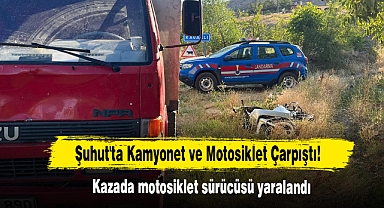 Şuhut'ta Kamyonet ve Motosiklet Çarpıştı, 1 Yaralı 