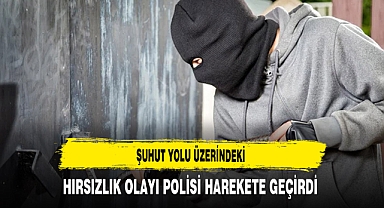 Şuhut Yolu Üzerindeki Hırsızlık Olayı Polisi Harekete Geçirdi