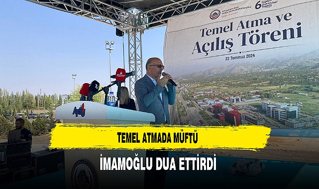 Temel Atmada Müftü İmamoğlu Dua Ettirdi