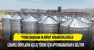 “TOBB Başkanı Hisarcıklıoğlu Açılış Töreni İçin Afyonkarahisar’a Geliyor”