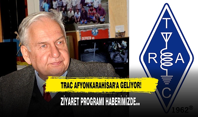 TRAC AFYONKARAHİSAR'A GELİYOR!