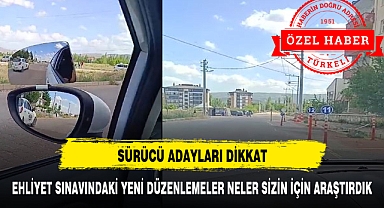 TÜRKELİ GAZETESİ EHLİYET SINAVINDAKİ YENİ DÜZENLEMELER NELER SİZİN İÇİN ARAŞTIRDIK