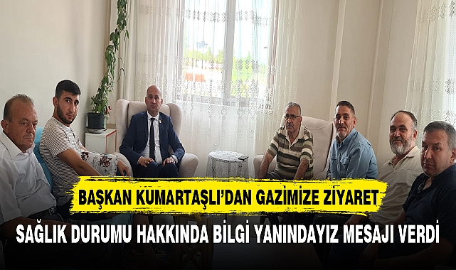 Türkiye Harp Malulü Gaziler, Şehit, Dul ve Yetimler Derneği'nden  gazimize ziyaret