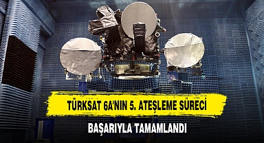 Türksat 6A'nın 5. ateşleme süreci başarıyla tamamlandı