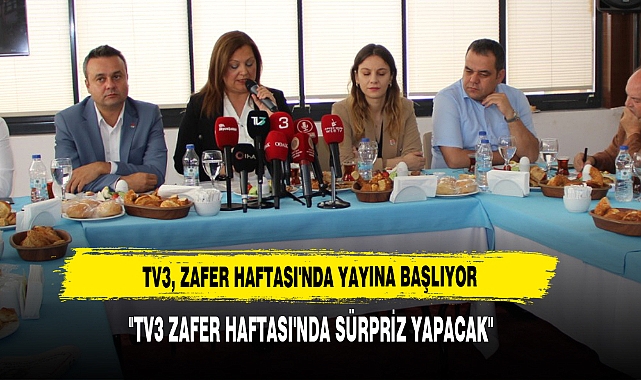 TV3, ZAFER HAFTASI'NDA YAYINA BAŞLIYOR