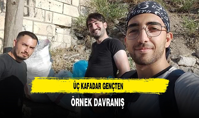 Üç Kafadar Gençten Örnek Davranış