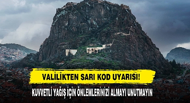 Valilikten Sarı Kod Uyarısı!
