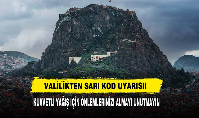 Valilikten Sarı Kod Uyarısı!