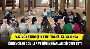 Yaz Kampı Öğrencileri Camiler Ve Dini Mekanları Ziyaret Etti!