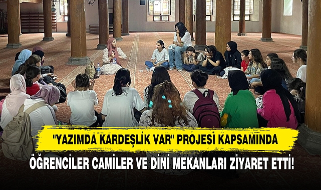 Yaz Kampı Öğrencileri Camiler Ve Dini Mekanları Ziyaret Etti!