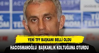 Yeni TFF başkanı belli oldu!''