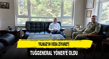 Yılmaz’ın Veda Ziyareti Tuğgeneral Yöner’e Oldu