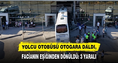 YOLCU OTOBÜSÜ OTOGARA DALDI,