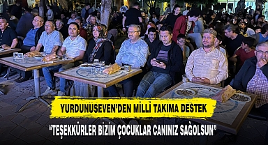 Yurdunuseven'den Milli Takıma Destek