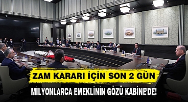 ZAM KARARI İÇİN SON 2 GÜN