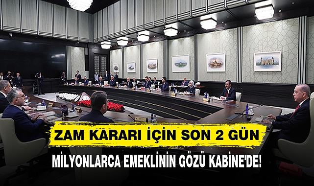 ZAM KARARI İÇİN SON 2 GÜN