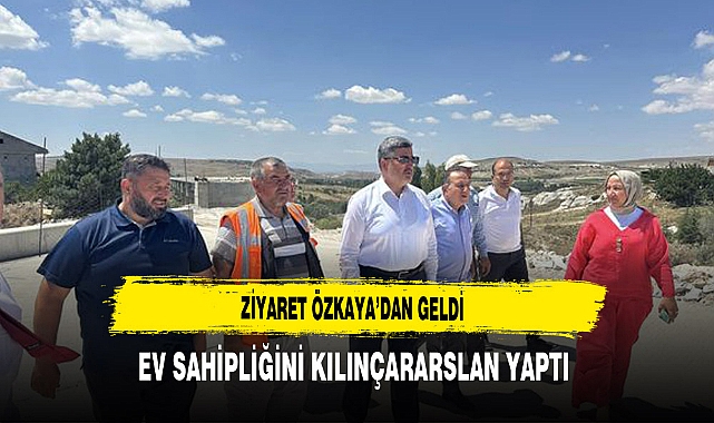 Ziyaret Özkaya'dan Geldi Ev Sahipliğini Kılınçarslan Yaptı