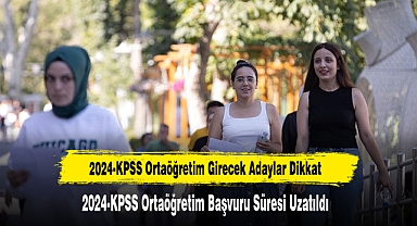 2024-KPSS Ortaöğretim Girecek Adaylar Dikkat