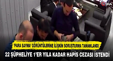 22 ŞÜPHELİYE 1’ER YILA KADAR HAPİS CEZASI İSTENDİ