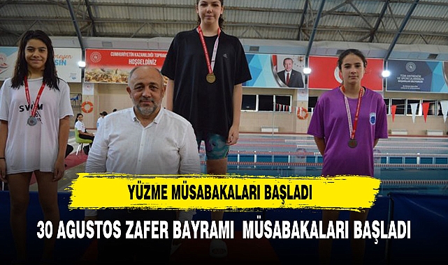 30 AGUSTOS ZAFER BAYRAMI 7+ YÜZME MÜSABAKALARI BAŞLADI