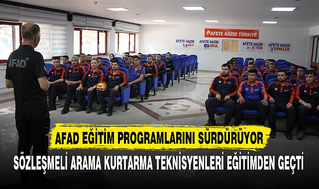 AFAD EĞİTİM PROGRAMLARINI SÜRDÜRÜYOR