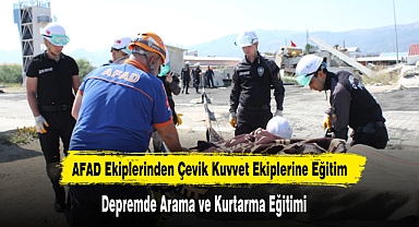 AFAD Ekiplerinden Çevik Kuvvet Ekiplerine Eğitim