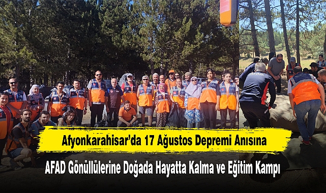 AFAD Gönüllülerine Doğada Hayatta Kalma ve Eğitim Kampı