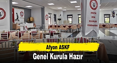 Afyon ASKF Genel Kurula Hazır