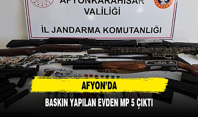 AFYON'DA BASKIN YAPILAN EVDEN MP 5 ÇIKTI