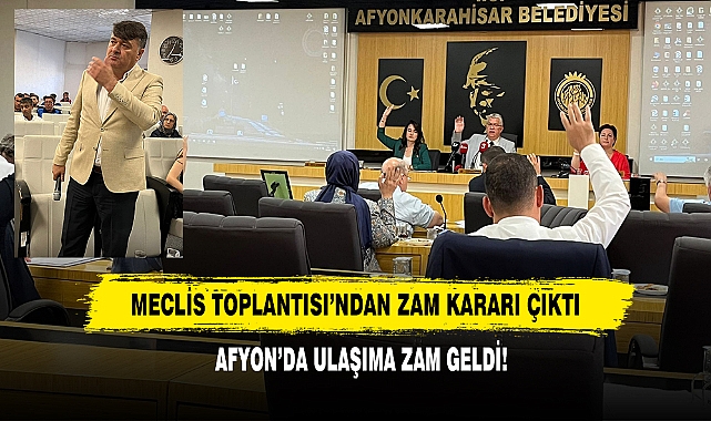 Afyon’da Ulaşıma Zam