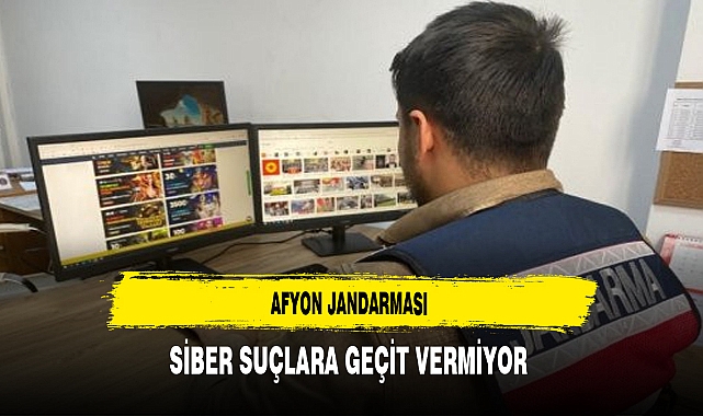 Afyon Jandarması Siber Suçlara Geçit Vermiyor
