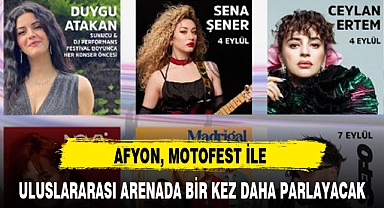 AFYON, MOTOFEST İLE ULUSLARARASI ARENADA BİR KEZ DAHA PARLAYACAK