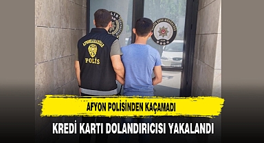 Afyon Polisinden Kaçamadı Kredi Kartı Dolandırıcısı Yakalandı